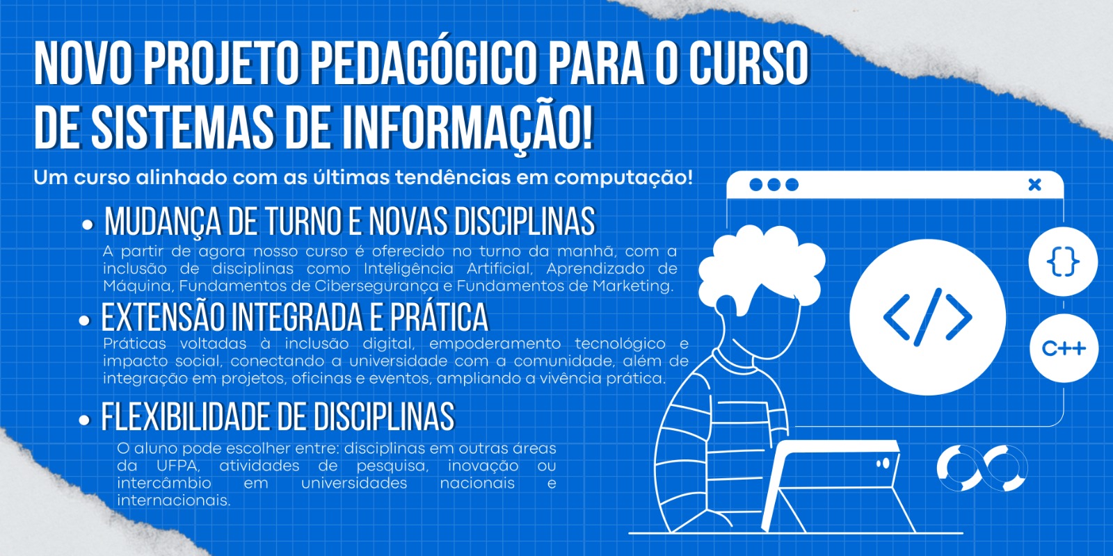 Novo Projeto Pedagógico do Curso de Bacharelado em Sistemas de Informação